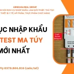 THU TUC NHAP KHAU QUE TEST MA TUY MOI NHAT