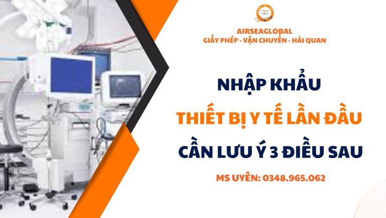 nhap khau thiet bi y te lan dau