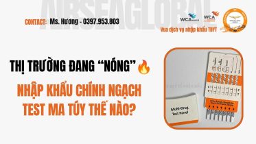 Thủ tục nhập khẩu test ma tuý chính ngạch mới nhất