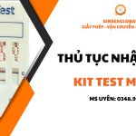 thu tuc nhap khau kit test ma tuy