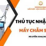 thu tuc nhap khau may cham soc da