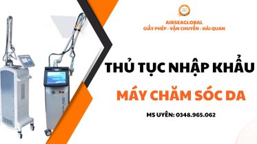 May cham soc da phai thiet bi y te khong Thu tuc nhap khau may cham soc da