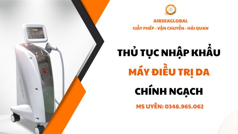 thu tuc nhap khau may dieu tri da