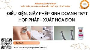 Giấy phép, điều kiện cần khi kinh doanh TBYT