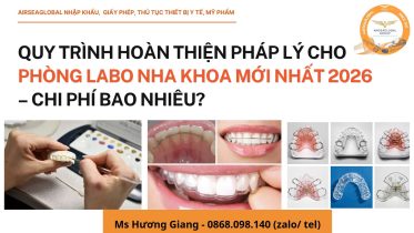 QUY TRÌNH HOÀN THIỆN PHÁP LÝ CHO PHÒNG LABO NHA KHOA MỚI NHẤT 2026 – CHI PHÍ BAO NHIÊU?
