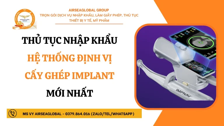 THU TUC NHAP KHAU HE THONG DINH VI CAY GHEP IMPLANT MOI NHAT