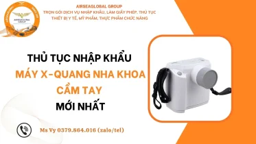 THU TUC NHAP KHAU MAY X-QUANG NHA KHOA CAM TAY MOI NHAT