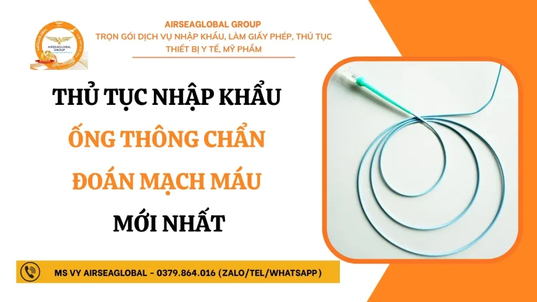THU TUC NHAP KHAU ONG THONG CHAN DOAN MACH MAU MOI NHAT