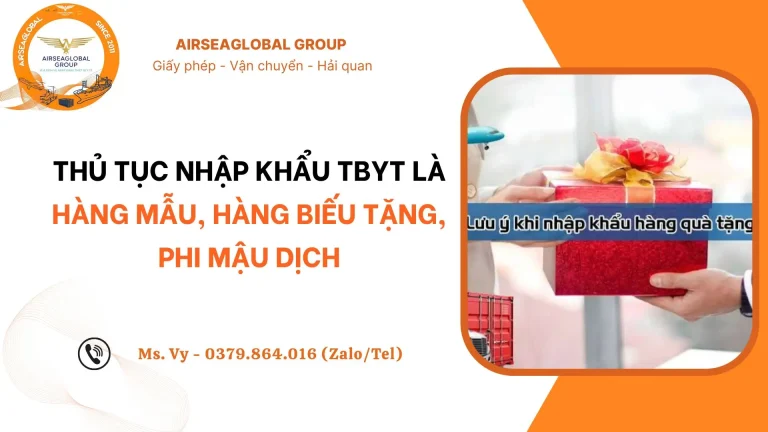 THU TUC NHAP KHAU TBYT LA HANG MAU, HANG BIEU TANG, PHI MAU DICH