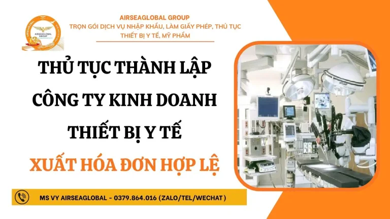 THU TUC THANH LAP CONG TY KINH DOANH THIET BI Y TE XUAT HOA DON HOP LE