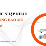 THỦ TỤC NHẬP KHẨU HỆ THỐNG DAO MỔ SIÊU ÂM