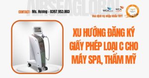 Xu hướng đăng ký giấy phép loại C cho máy spa, thẩm mỹ