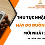 thu tuc nhap khau may do duong huyet