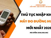 thu tuc nhap khau may do duong huyet