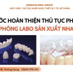 7 bước hoàn thiện thủ tục pháp lý cho phòng Labo nha khoa