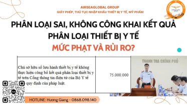 Phân loại sai, không công khai kết quả phân loại thiết bị y tế. Mức phạt và rủi ro