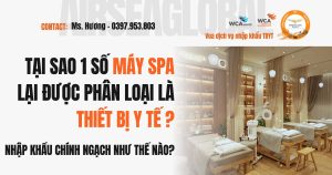 TAI SAO MAY SPA LA THIET BI Y TE. HUONG DAN NHAP KHAU