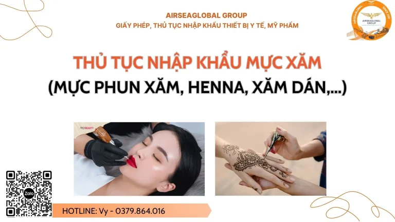 THU TUC NHAP KHAU MUC XAM (MUC PHUN XAM, HENNA, XAM DAN,...)