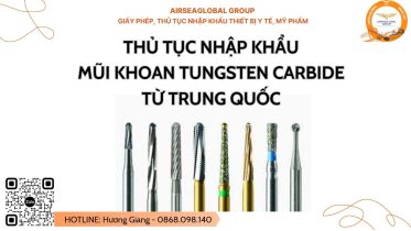 Thủ tục nhập khẩu mũi khoan tungsten carbide từ Trung Quốc