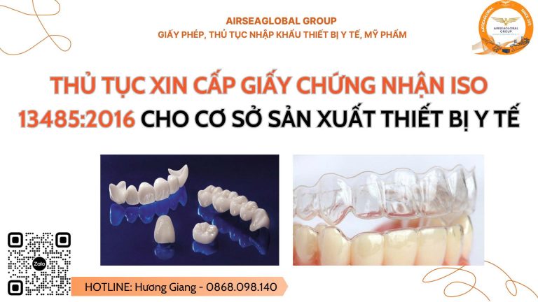 THỦ TỤC XIN CẤP GIẤY CHỨNG NHẬN ISO 13485:2016 CHO CƠ SỞ SẢN XUẤT THIẾT BỊ Y TẾ