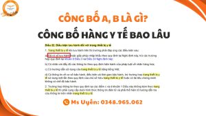 Cong bo TBYT loai A, B la gi? Tim hieu ho so, thu tuc cong bo tieu chuan ap dung, quy trinh va thoi gian cong bo TBYT loai A, B tai Viet Nam.