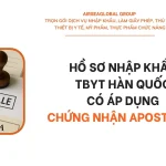 HO SO NHAP KHAU TBYT HAN QUOC CO AP DUNG CHUNG NHAN APOSTILLE