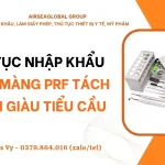 THU TUC NHAP KHAU BO EP MANG PRF TACH FIBRIN GIAU TIEU CAU