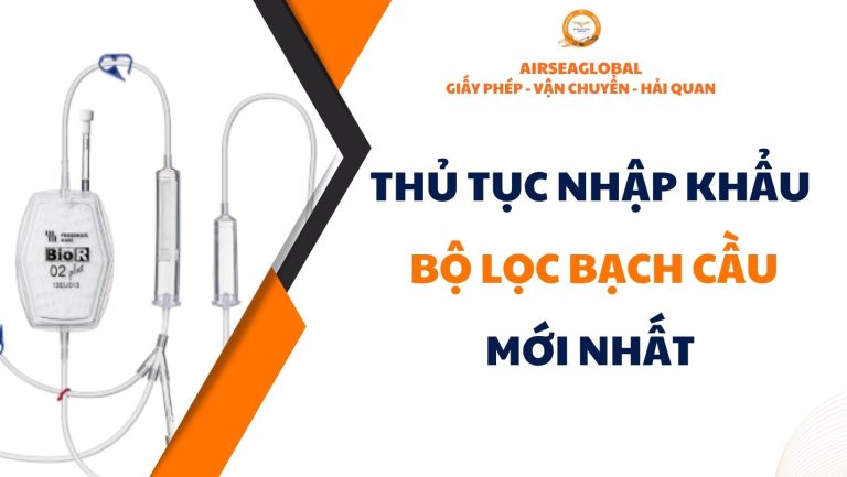 thu tuc nhap khau bo loc bach cau, nhap khau bo loc bach cau can dang ky giay phep gi, bo loc bach cau phan loai gi