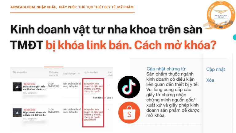 Kinh doanh vật tư nha khoa trên sàn TMĐT bị khóa link bán. Cách mở khóa?