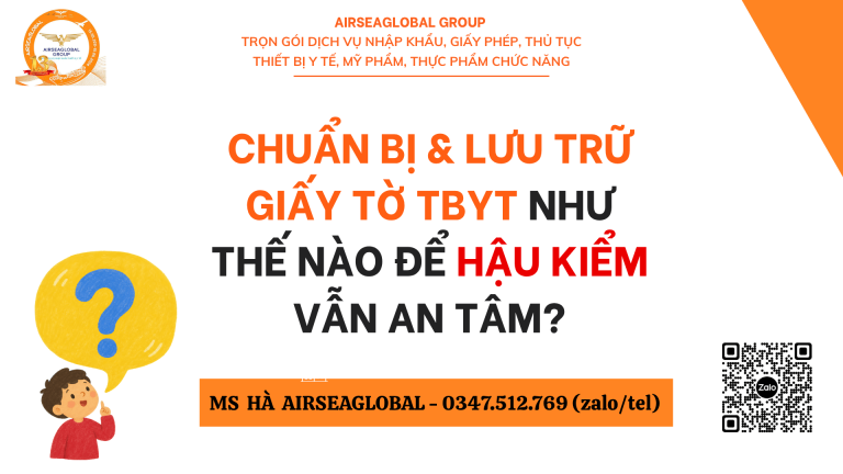 HẬU KIỂM THIẾT BỊ Y TẾ CẦN CHUẨN BỊ NHỮNG GÌ?