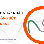 THỦ TỤC NHẬP KHẨU ỐNG THÔNG HÚT HUYẾT KHỐI