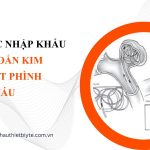 THỦ TỤC NHẬP KHẨU VÒNG XOẮN KIM LOẠI NÚT PHÌNH MẠCH MÁU