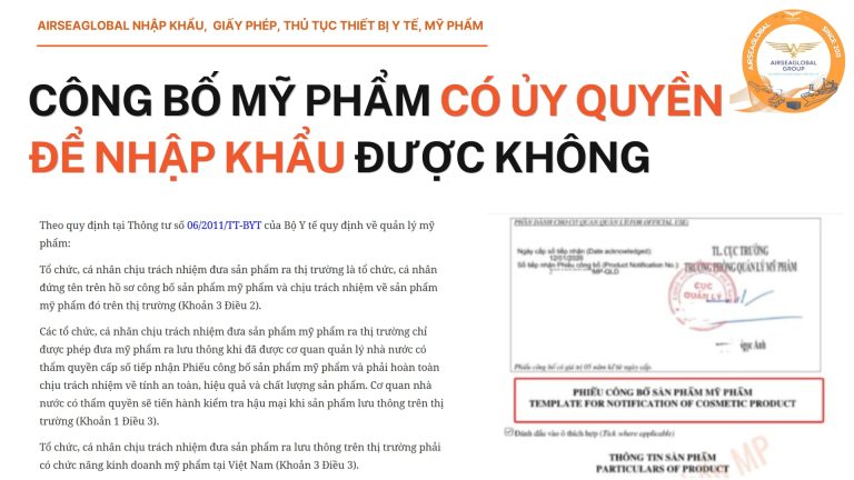 Công bố mỹ phẩm có ủy quyền để nhập khẩu được không