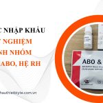 thủ tục nhập khẩu Thẻ xét nghiệm định tính nhóm máu hệ ABO, hệ Rh (D)